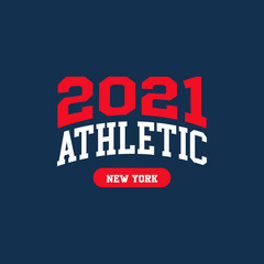 2021, New York design for t-shirt. College tee shirt print. Typography graphics for sportswear and apparel. Vector illustration.