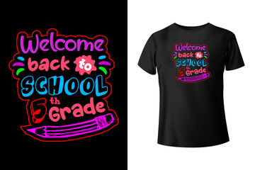 Welcome back to school - 5th grade - t-shirt design template