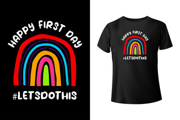 Happy first day #letsdoit - t-shirt design template