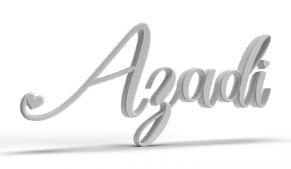 Isolated 3D Letters of Word Azadi 'Freedom' on White Background, 3D illustration.