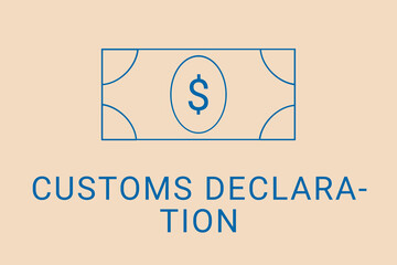 customs declaration . Minimalist dollar image. Simple illustration on financial theme. customs declaration  blue logo. Beige XX background. Economic banner.ART blur