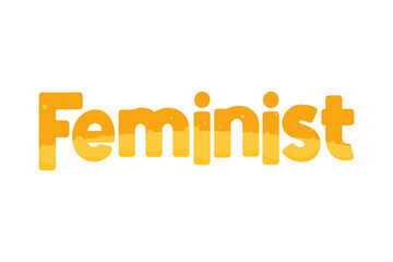 feminist word lettering