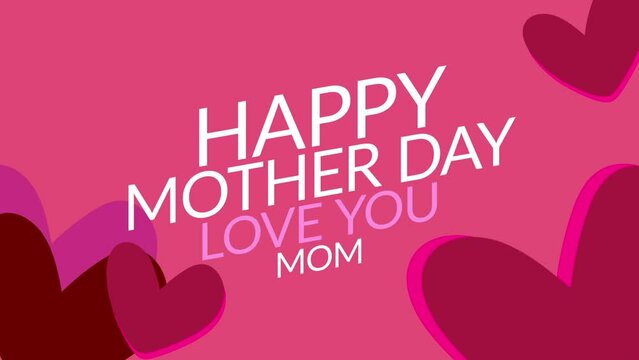 Happy mother's day and Love you mom text design with colorful heart and background for international mother's day.