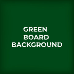 Green chalkboard background. Green school board.