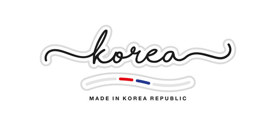 Made in Korea, new modern handwritten typography calligraphic logo sticker, abstract Korea Republic flag ribbon banner