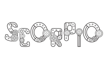 Zodiac sign scorpio written in decorative font in steampunk style.  The scorpion inscription is in the form of letters decorated with gears. The original decor for the horoscope.