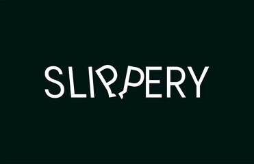 SLIPPERY Typography design logo. Slippery legs letter. Modern creative slick design. Concept Minimal Logo Design Template.