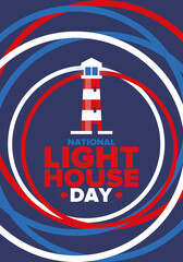 Obraz na płótnie Canvas National Lighthouse Day. Holiday, celebrated annual in August 7. Navigational aid for maritime pilots at sea. Design with lighthouse. Poster, greeting card, banner and background. Vector illustration