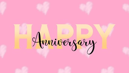 Happy Anniversary writing with heart background, colorful, cheerfull, invitation card, celebration banner