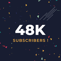 Thank you 48k or 48 thousand subscribers with colorful confetti background. Premium design for social site posts, social media story, web banner, poster, social media banner celebration.