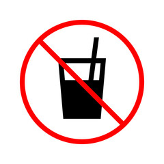 No drink allowed. Straw and drink cup icon. Vector.