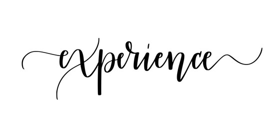 Experience. Cute modern calligraphy travel design