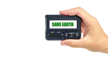 Hand with pager white background, inscription save earth.