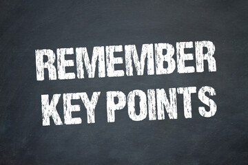 Remember Key Points