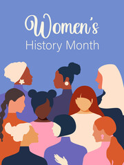 Women's History Month. Women of different ages, nationalities and religions come together. Blue vertical poster. 