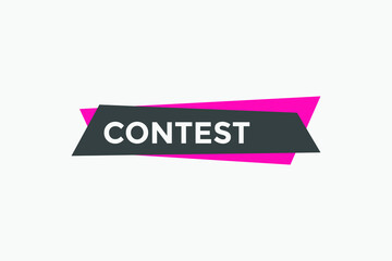Contest text button. Contest speech bubble. label sign template
