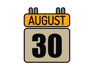 Day 30 August calendar icon. Calendar vector for August days isolated on white background.