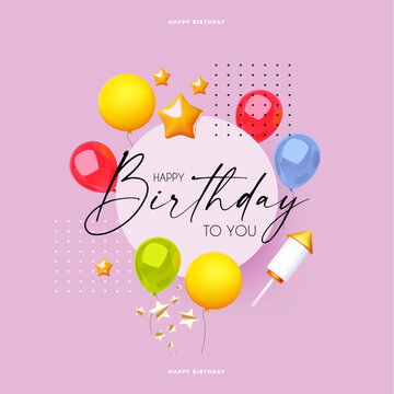 Happy Birthday To You! Celebration Card Template With Flyibg Balloons Annd Rocket Fireworks