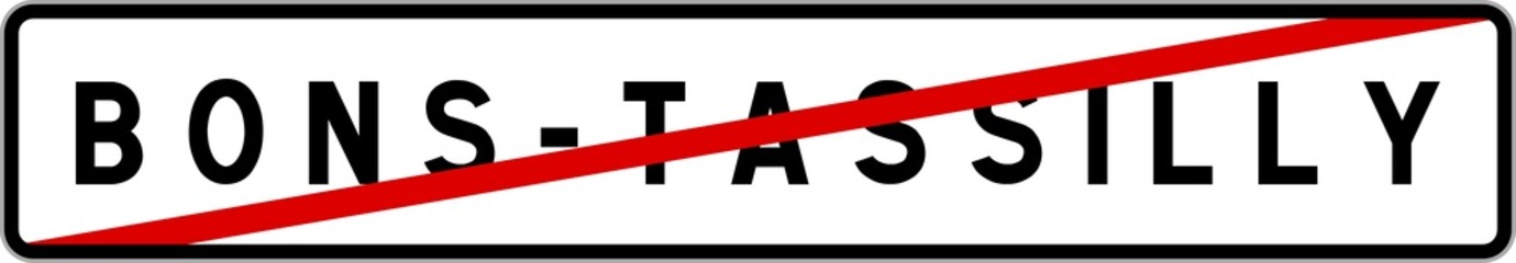 Obraz premium Panneau sortie ville agglomération Bons-Tassilly / Town exit sign Bons-Tassilly