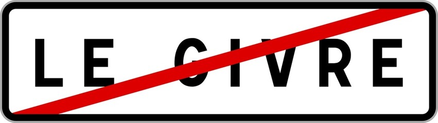 Panneau sortie ville agglom&eacute;ration Le Givre / Town exit sign Le Givre