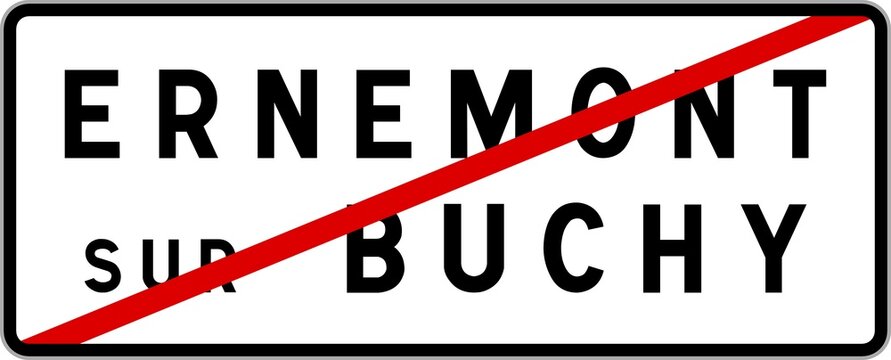 Panneau sortie ville agglom&eacute;ration Ernemont-sur-Buchy / Town exit sign Ernemont-sur-Buchy