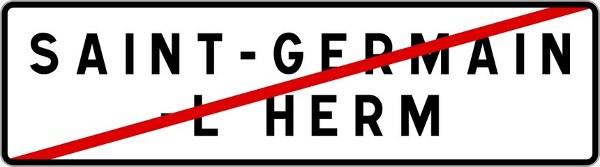 Panneau sortie ville agglomération Saint-Germain-l'Herm / Town exit sign Saint-Germain-l'Herm