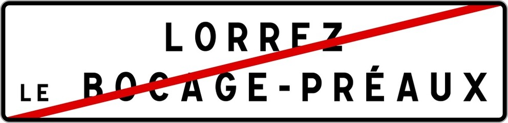 Panneau sortie ville agglomération Lorrez-le-Bocage-Préaux / Town exit sign Lorrez-le-Bocage-Préaux