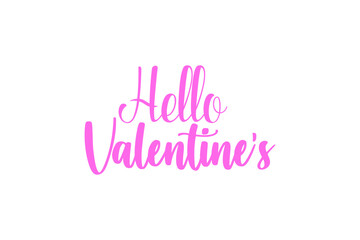 Hello Valentine, Calligraphy phrase for Valentine's day. Hand drawn lettering for Lovely greetings cards, invitations. Good for Romantic clothes, t-shirt, mug, scrap booking, gift.