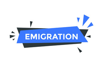 Emigration text symbol. Emigration text web template Vector Illustration. 
