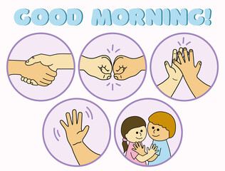 Classroom morning greetings, hug, hand shake, first bump, wave, high five © Aleksandra