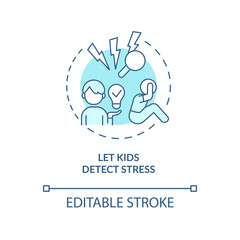 Let kids detect stress turquoise concept icon. Foster emotional regulation in child abstract idea thin line illustration. Isolated outline drawing. Editable stroke. Arial, Myriad Pro-Bold fonts used