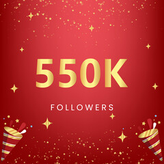 Thank you 550k or 550 thousand followers with gold bokeh and star isolated on red background. Premium design for social media story, social sites posts, greeting card, social networks, poster, banner.