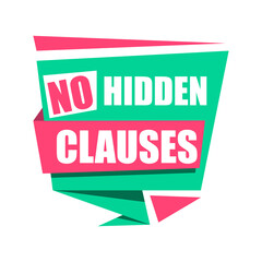 Badge no hidden clauses, vector illustration