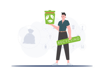 The concept of recycling and zero waste. Stylish man holding a trash can in his hands. Vector illustration Flat trendy style.