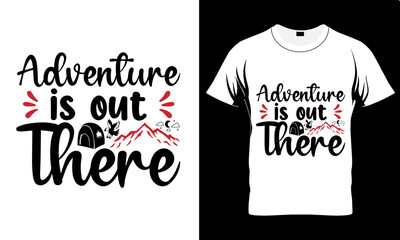 Hiking SVG t-shirt design Template,svg Files, Silhouette,background, Hiking bundle t shirt design,Adventure is out There