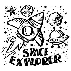 Space explorer  hand drawing lettering. Illustration for kids