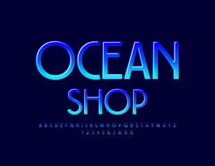 Vector modern emblem Ocean Shop. Blue gradient Font. Stylish set of Alphabet Letters and Numbers