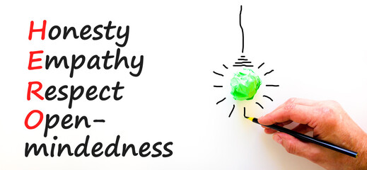 HERO honesty empathy respect open-mindedness symbol. Concept words HERO honesty empathy respect...