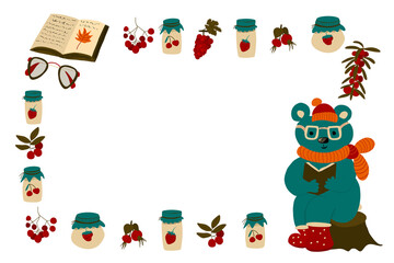 Frame design with cute bear reading book and autumn berries, jam jar, eyeglasses. Vector illustration.