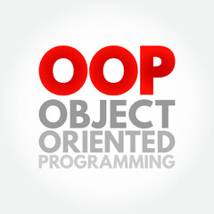 OOP Object-oriented programming - based on the concept of objects, which can contain data and code, acronym text concept background