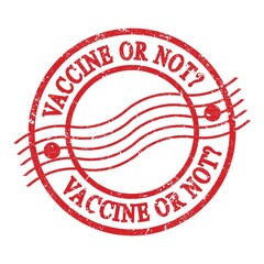 VACCINE OR NOT?, text written on red postal stamp.