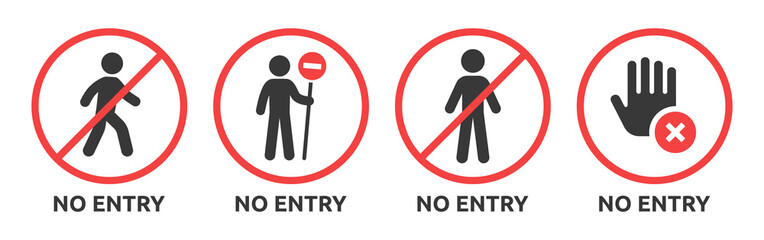 No entry sign icon set. Ban sign symbol. No pedestrian icon vector illustration. - obrazy, fototapety, plakaty