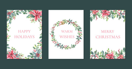 Fototapeta na wymiar Merry Christmas Watercolor Greenery frame, wreath, bouquet illustration card set. Spruce,poinsettia, holly berry Happy new year,warm wishes lettering,text greeting card, invite,print,poster,design diy
