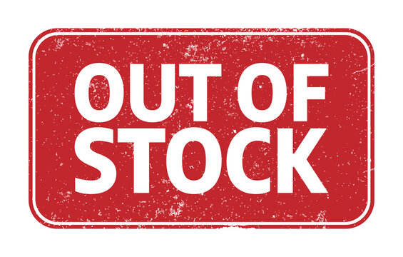 Out Of Stock Sign Images – Browse 1,699,692 Stock Photos