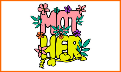 Happy Mother’s Day T-shirt Design.