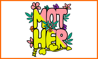Happy Mother’s Day T-shirt Design.