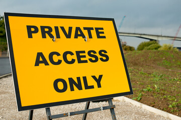 PRIVATE ACCESS ONLY -  Road Sign