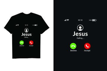 Jesus Is calling T-shirt Design