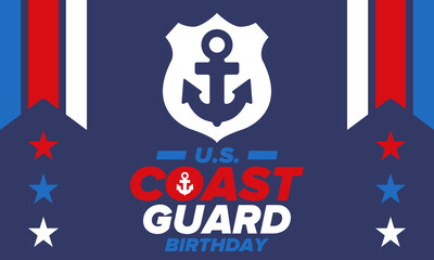 U.S. Coast Guard Birthday in United States. Federal holiday, celebrated annual in August 4. Sea style. Design with anchor and shield. Patriotic element. Poster, greeting card, banner and background