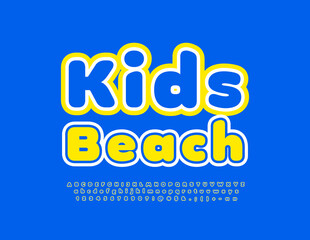 Fototapeta na wymiar Vector bright banner Kids Beach. Ceative Colorful Font. Modern Alphabet Letters and Numbers set